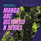 Toxic Vector MANGA Arc Distortion Series