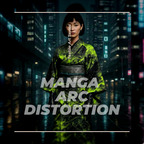 Toxic Drift – MANGA Arc Distortion Series
