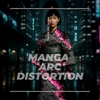 Arc Passage – MANGA Arc Distortion Series